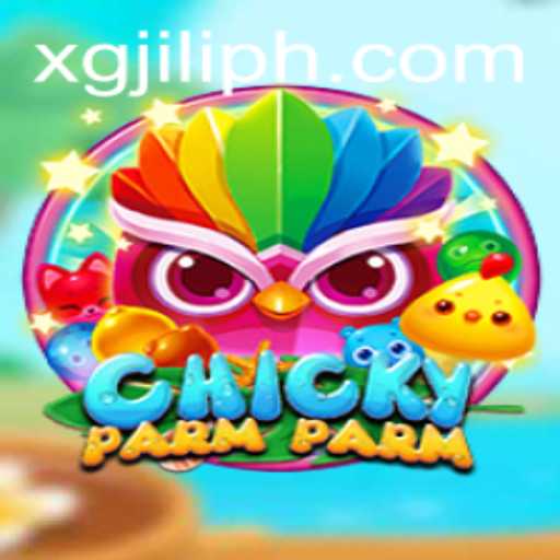 Discover the Exciting World of ChickyParmParm with XGJILI
